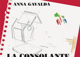 La Consolante, Anna Gavalda - %%sitename%%