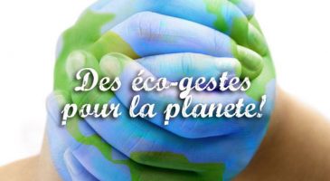 Ces gestes qu'on fait au quotidien et qui protègent la planète