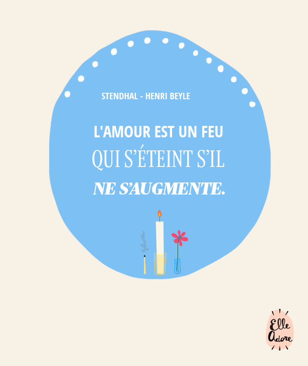 L'amour est un feu qui s'éteint s'il ne s'augmente