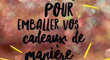 Qui veut des idées d’emballages originaux pour ses cadeaux de - %%sitename%%