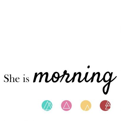 She-is-Morning