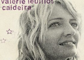 Nouvel album Caldeira - le chaud-froid de Valérie - %%sitename%%